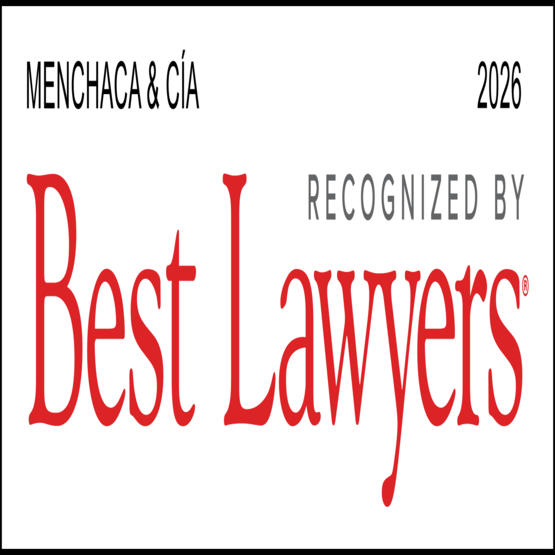 Best Lawyers 2026 - Menchaca & Cía.